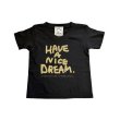 HAVE A NICE DREAM by TODAY edition #03 SS Tee