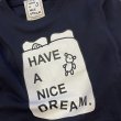 HAVE A NICE DREAM by TODAY edition "BED" CN sweat