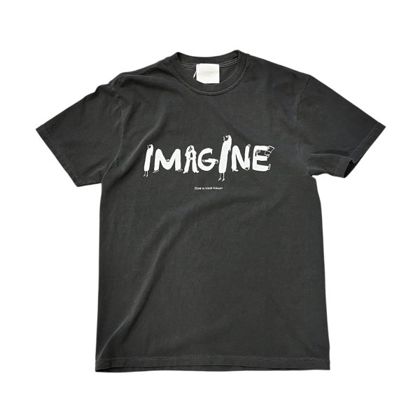 TODAY edition "IMAGINE" S/S tee -charcoal