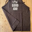DRESSSEN Adult Apron "YES GOOD JOB" -dark brown